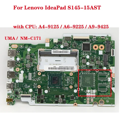 NM-C171 Placa de baza Pentru Lenovo IdeaPad S145-15AST Laptop Placa de baza UMA cu PROCESOR A4-9125 / A6-9225 / A9-9425 100% Test de Munca