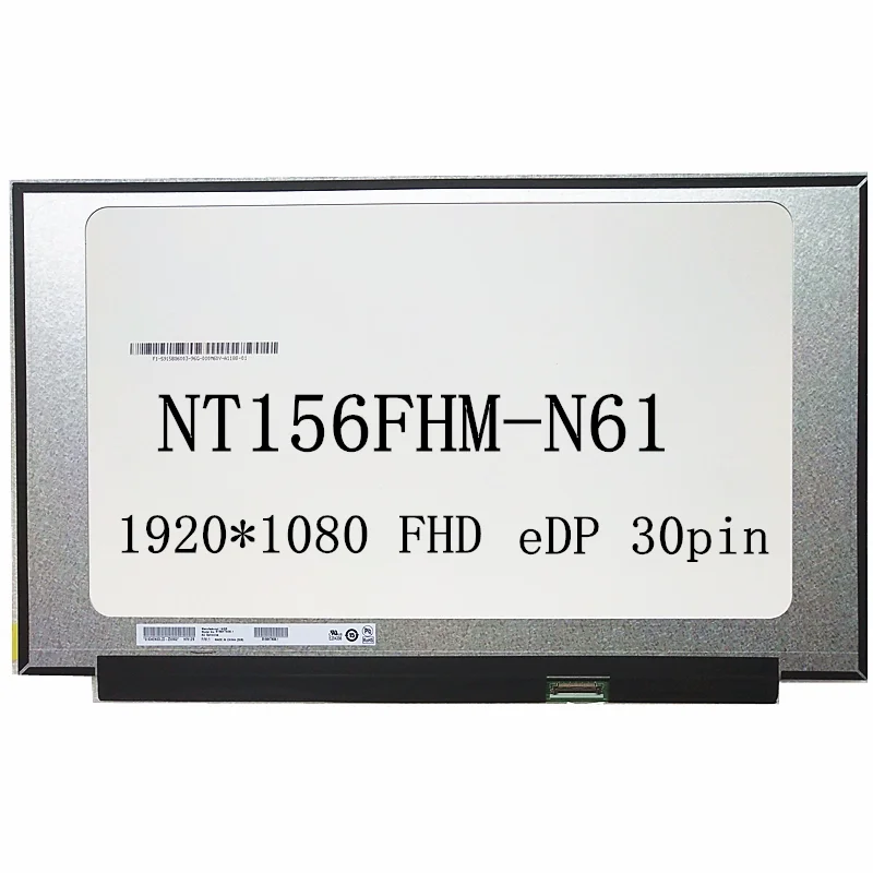 Laptop ecran LCD NT156FHM-N61 Pentru ASUS FL8700F matrix display înlocuirea panoului eDP 30pins FHD 1920*1080