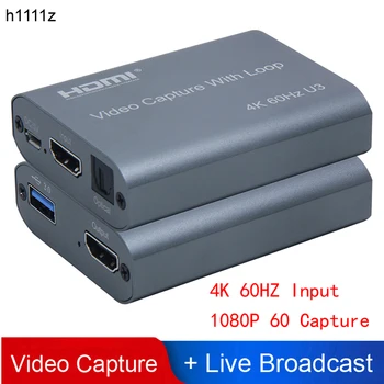 4K 60HZ USB 3.0 Buclă Audio Card de Captura Video 1080P 60fps HDMI Video Grabber Cutie pentru PS4 Joc Recorder Camera Live Streaming
