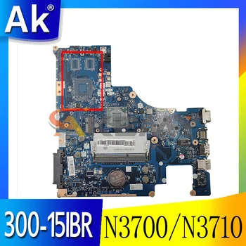 Akemy BMWC1/BMWC2 NM-A471 Placa de baza Pentru Lenovo 300-15IBR Laptop Placa de baza CPU N3700/N3710 (quad core) DDR3 100% Test de Munca