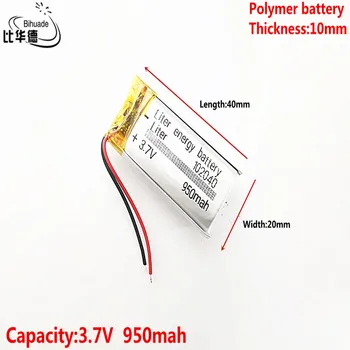 Litru de energie a bateriei Bun Qulity 3.7 V,950mAH 102040 Polimer litiu-ion / Li-ion pentru tablet pc-ul BĂNCII,GPS,mp3,mp4