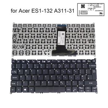 Noi BRITANIE GB tastatura laptop Pentru Acer Aspire ES ES1-132 A311-31 ES1-132-C37M C9N8 NKI11130C6 ENU qwerty tastaturi de calculator negru