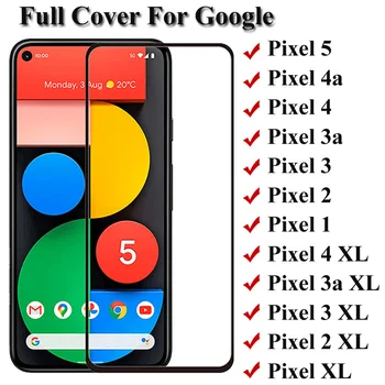 Pentru Google Pixel 4A 5G 5 4 3 2 1 3a Acoperire Completă Temperat Pahar Ecran Protector Pentru Google Pixel 6A 4XL 3a XL 2XL XL 5 Film de Sticlă