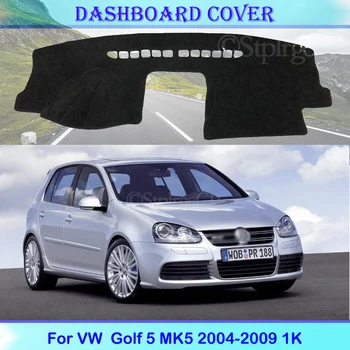 Pentru Volkswagen VW Golf 5 MK5 2004-2009 1K tabloul de Bord Capacul de Protecție Pad Accesorii Parasolar Covor de Acoperire a Evita lumina